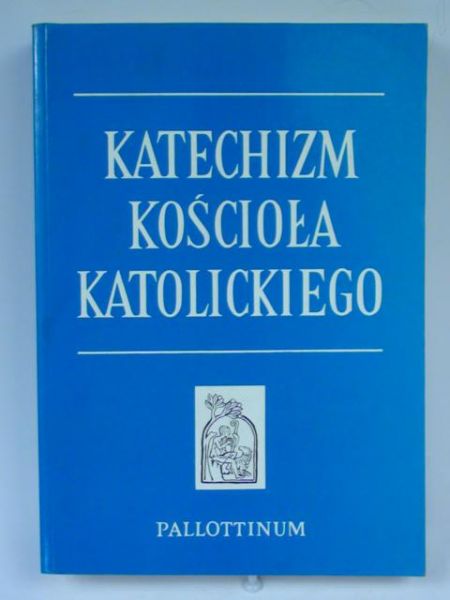 Katechizm Kościoła Katolickiego