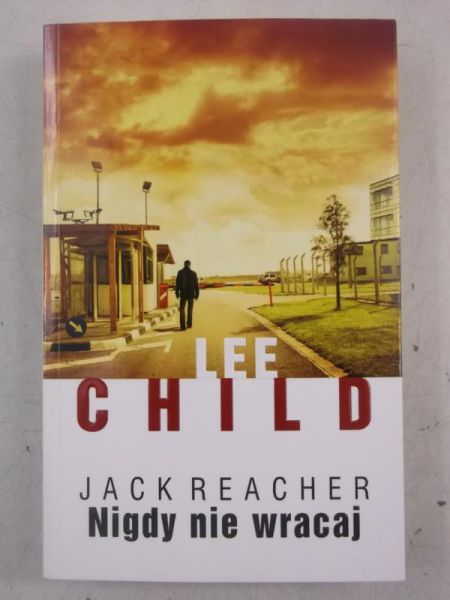 Jack Reacher. Nigdy nie wracaj