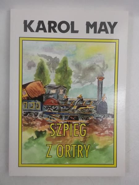 May Karol - Szpieg z Ortry