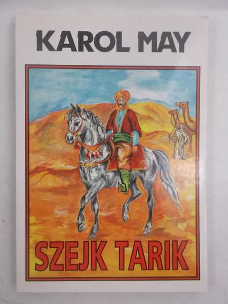 May Karol - Szejk Tarik