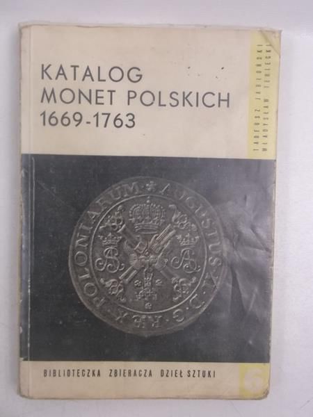 Katalog monet polskich 1669-1763
