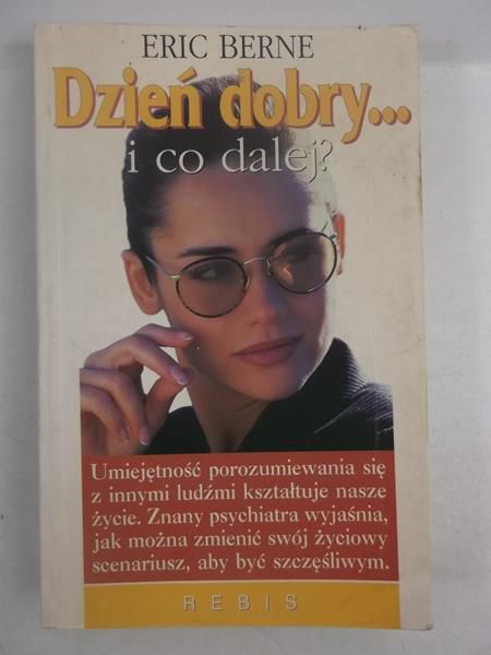 Dzień dobry … i co dalej?