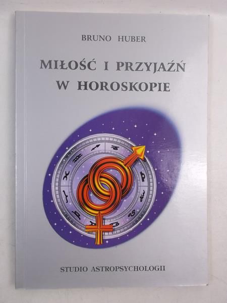 Miłość i przyjaźń w horoskopie
