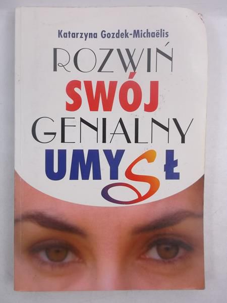 Rozwiń swój genialny umysł