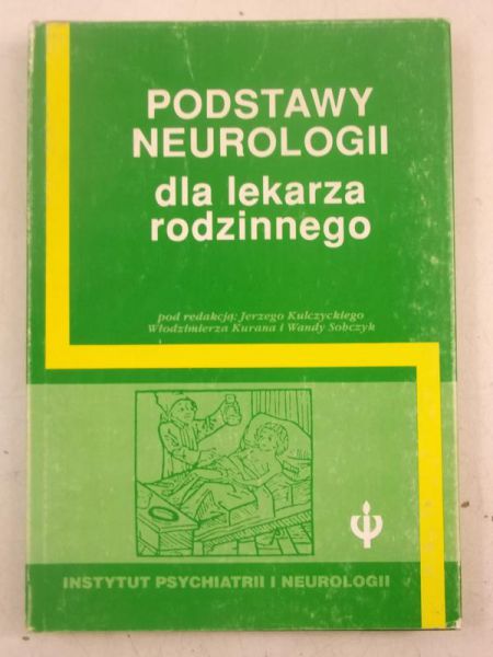 Podstawy neurologii dla lekarza rodzinnego