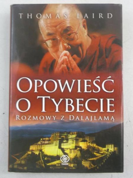 Laird Thomas - Opowieść o Tybecie