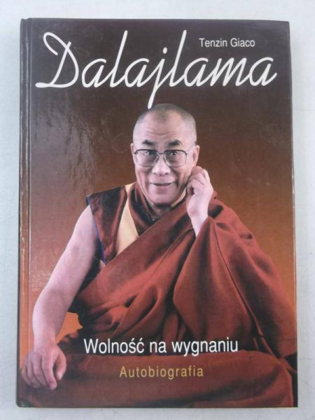 Dalajlama. Wolność na wygnaniu. Autobiografia