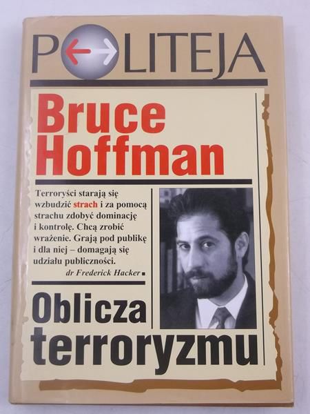 Hoffman Bruce - Oblicza terroryzmu