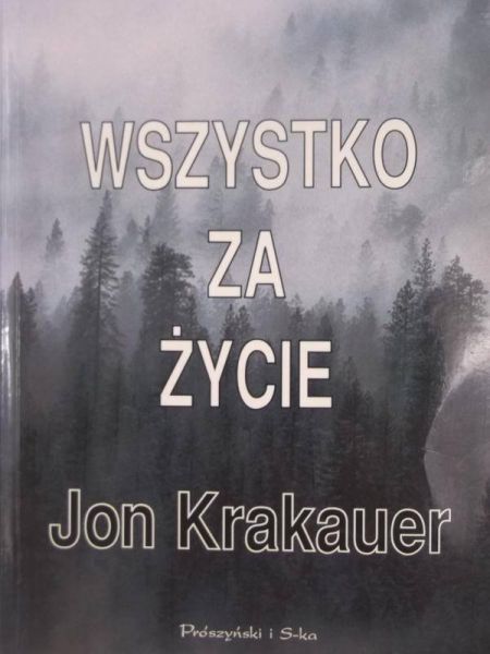 Wszystko za życie