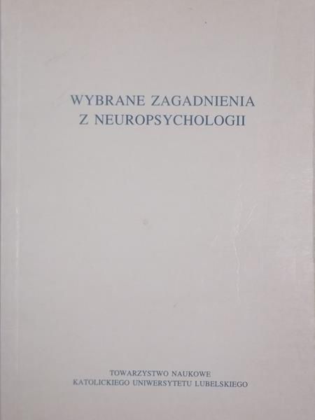 Wybrane zagadnienia z neuropsychologii
