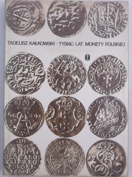 Tysiąc lat monety polskiej