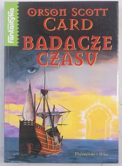 Card Orson Scott - Badacze czasu