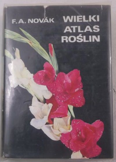 Novak F. A. - Wielki atlas roślin