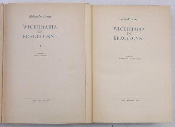 Dumas Aleksander - Wicehrabia de Bragelonne, 2 tomy