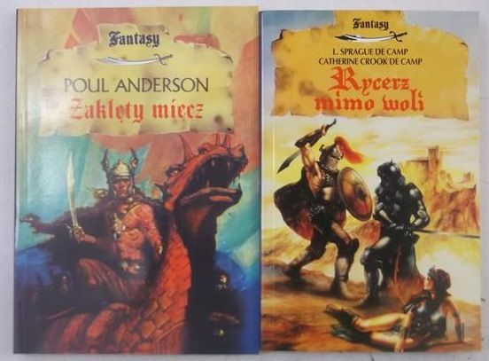 Sprague de Camp L. / Anderson Poul - Rycerz mimo woli / Zaklęty miecz