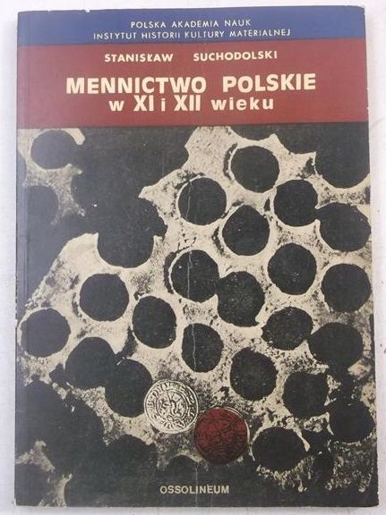 Mennictwo polskie w XI i XII wieku