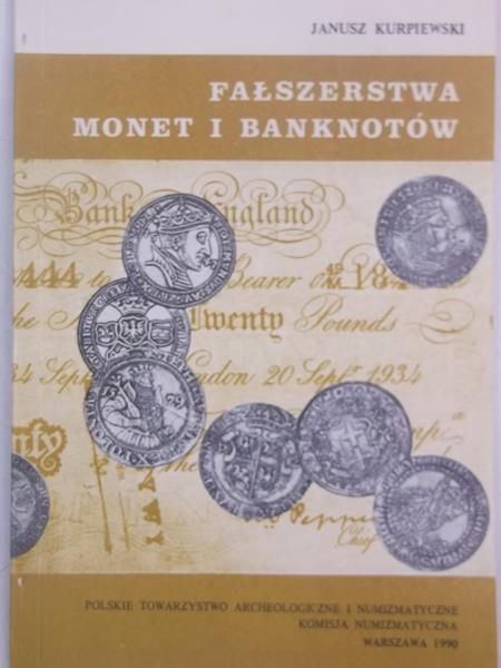 Fałszerstwa monet i banknotów