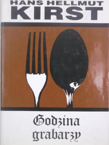 Kirst Hellmut Hans - Godzina grabarzy