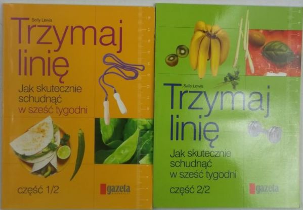 Lewis Sally - Trzymaj linię. Jak skutecznie schudnąć w sześć tygodni, 2 części