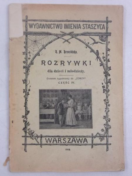 Rozrywki dla dzieci i młodzieży, część IV, 1910 r.