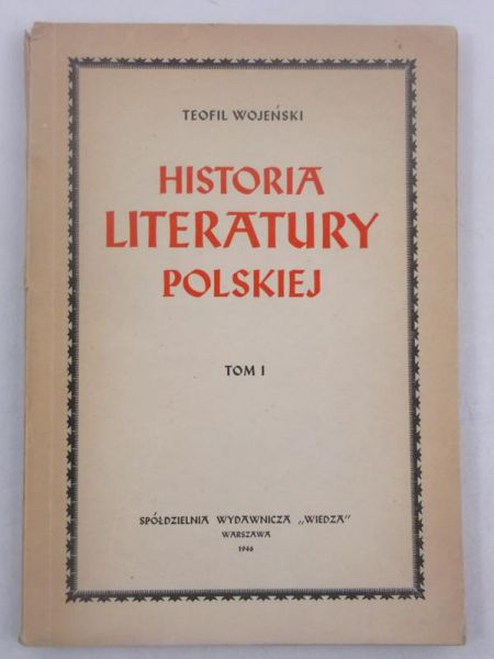 Historia literatury polskiej, tom I, 1946 r.