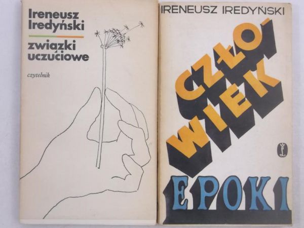 Iredyński Ireneusz - Związki uczuciowe / Człowiek epoki