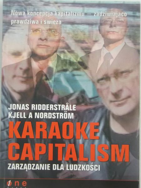 Karaoke Capitalism. Zarządzanie dla ludzkości