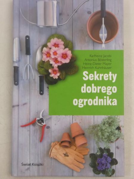 Sekrety dobrego ogrodnika