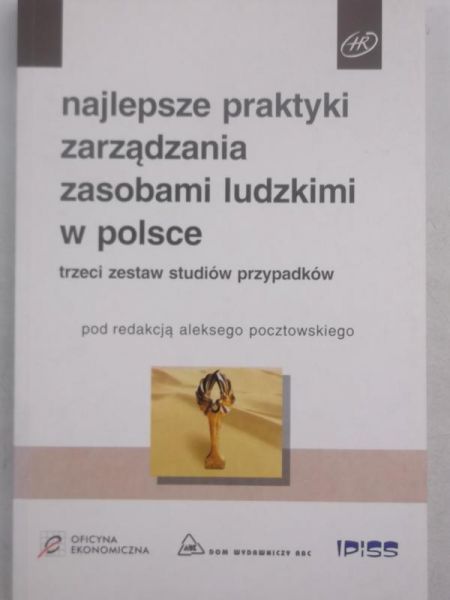 Bieryło Marta (opr.) - Najlepsze praktyki zarządzania zasobami ludzkimi w Polsce