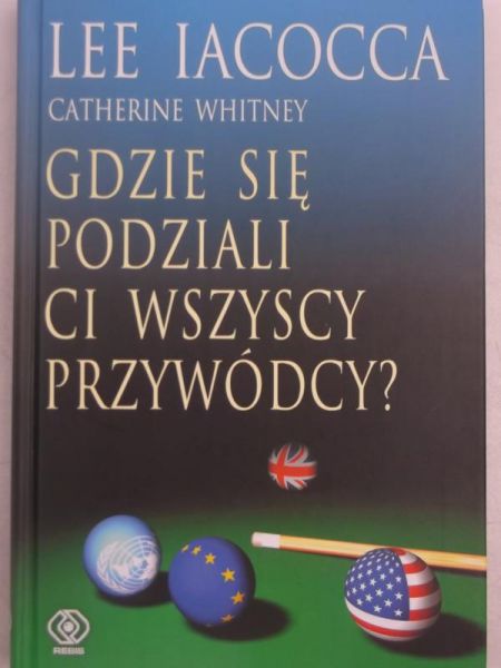 Gdzie się podziali ci wszyscy przywódcy?