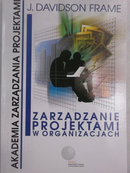 Zarządzanie projektami w organizacjach