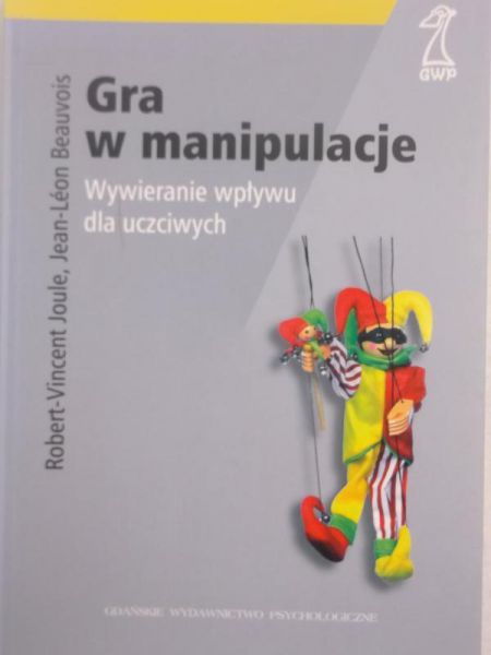 Joule Vincent-Robert - Gra w manipulacje