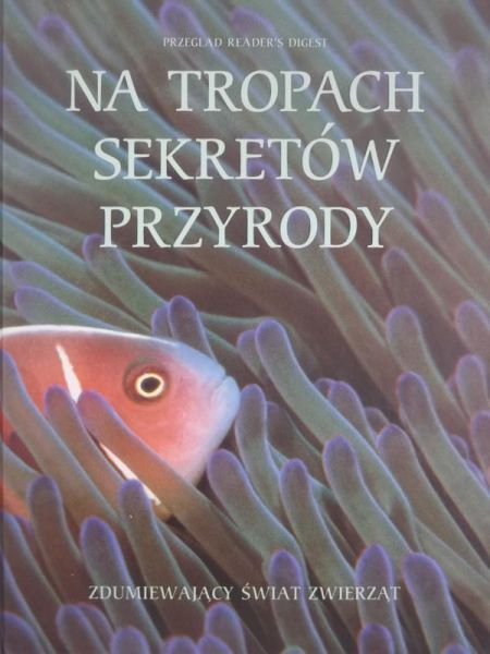 Na tropach sekterów przyrody