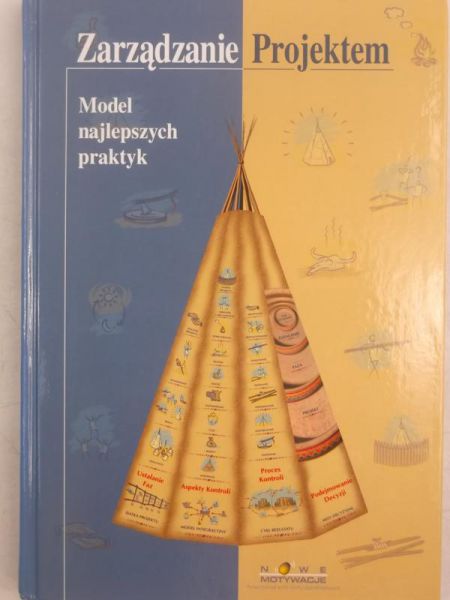 Gałoński Józef (tł.) - Zarządzanie projektem. Model lepszych praktyk