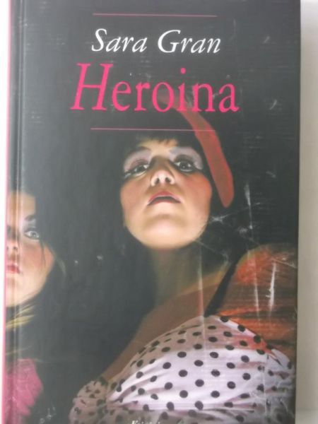 Gran Sara - Heroina