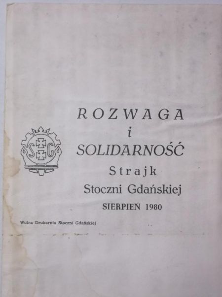 Rozwaga i solidarność. Strajkowy Biuletyn Informacyjny, numer I-XIII