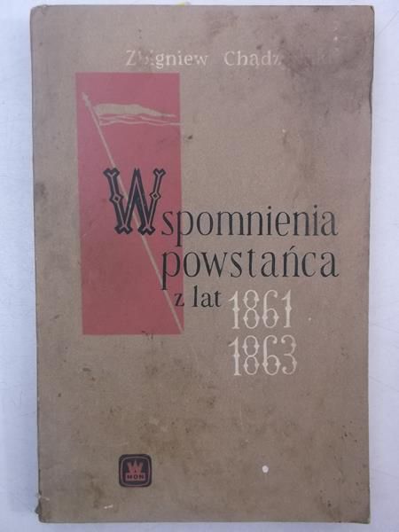 Wspomnienia powstańca z lat 1861-1863