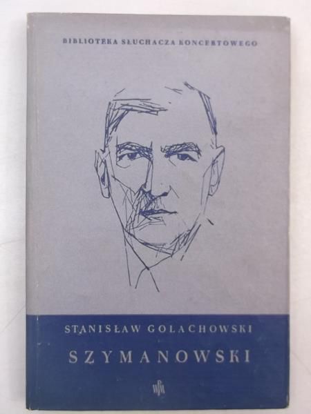 Golachowski Stanisław - Szymanowski
