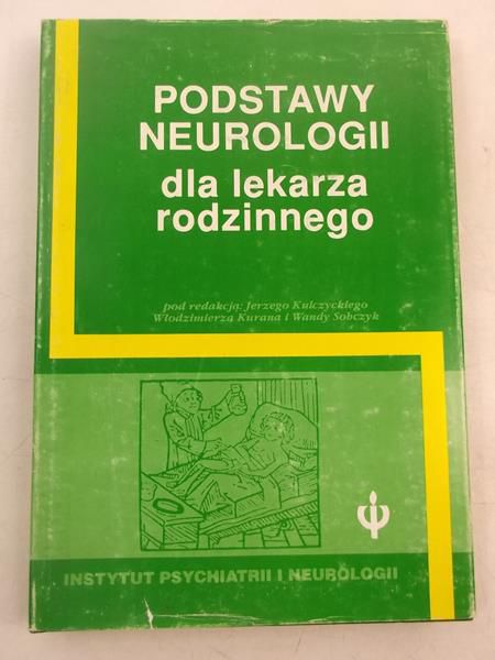 Podstawy neurologii dla lekarza rodzinnego