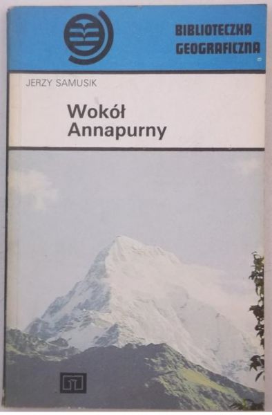 Samusik Jerzy - Wokół Annapurny