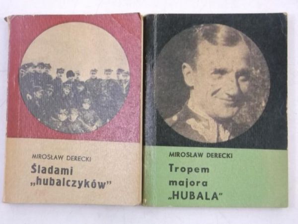 Śladami ,,hubalczyków" / Tropem majora ,,Hubala"