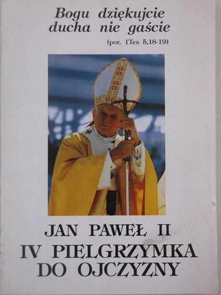 Jan Paweł II - VI pielgrzymka do ojczyzny