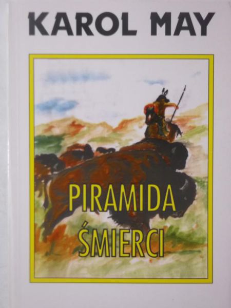May Karol - Piramida śmierci