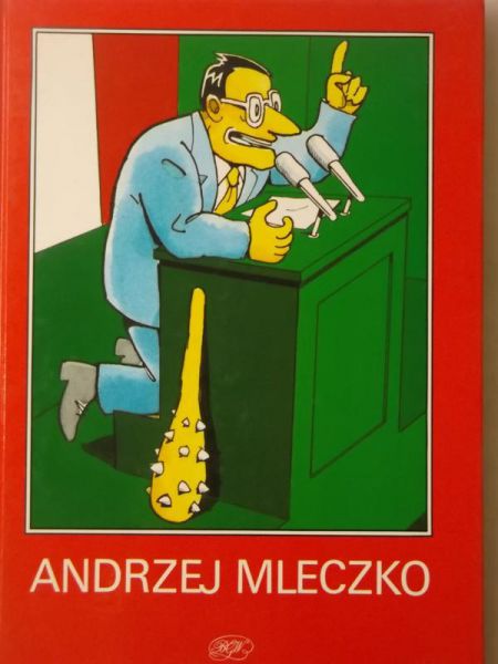 Mleczko Andrzej - Raport o stanie państwa
