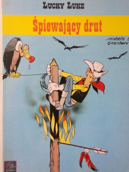 Gościnny,  - Lucky Luke. Śpiewający drut