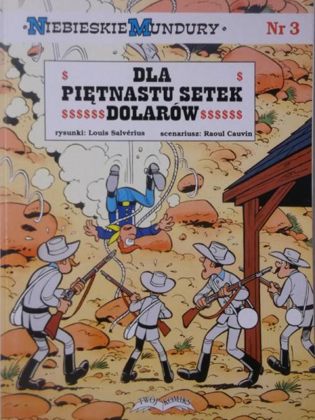 Dla piętnastu setek dolarów, nr 3