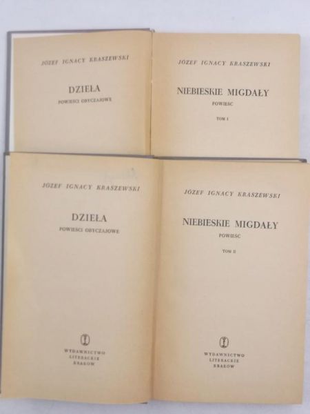 Kraszewski Józef Ignacy - Niebieskie migdały. Powieść, Tom I-II