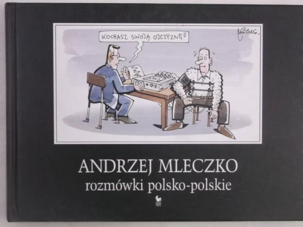 Mleczko Andrzej - Rozmówki polsko-polskie