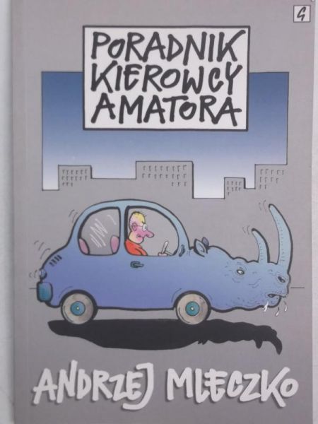 Mleczko Andrzej - Poradnik kierowcy amatora