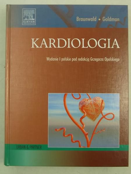 Braunwald E., Goldman L. - Kardiologia